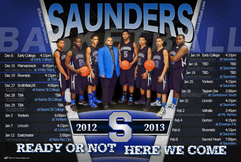 custom basketball poster saundesr schedule 2012 13